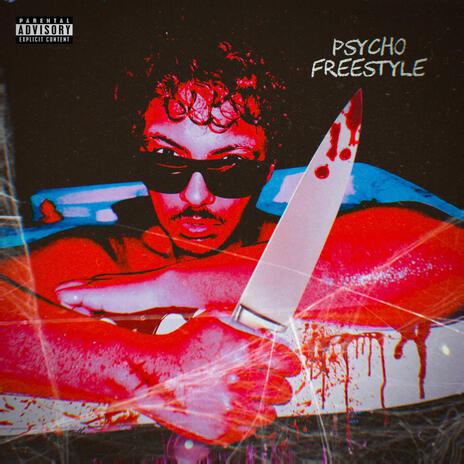 PSYCHO FREESTYLE | Boomplay Music