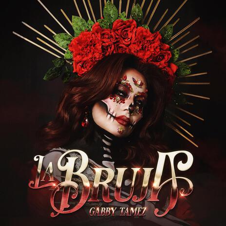 La Bruja | Boomplay Music