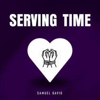 Serving Time lyrics | Boomplay Music