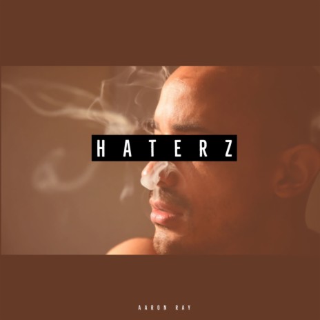 Haterz | Boomplay Music