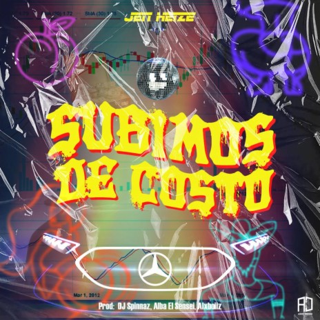 Subimos De Costo | Boomplay Music