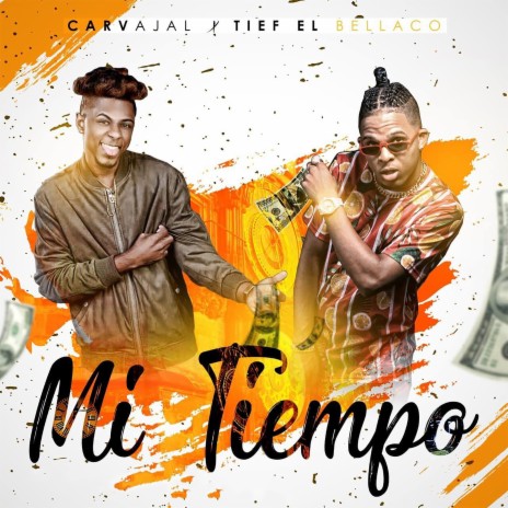 Mi Tiempo ft. TIEF EL BELLACO | Boomplay Music