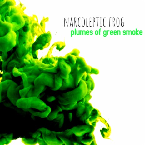 plumes of green smoke