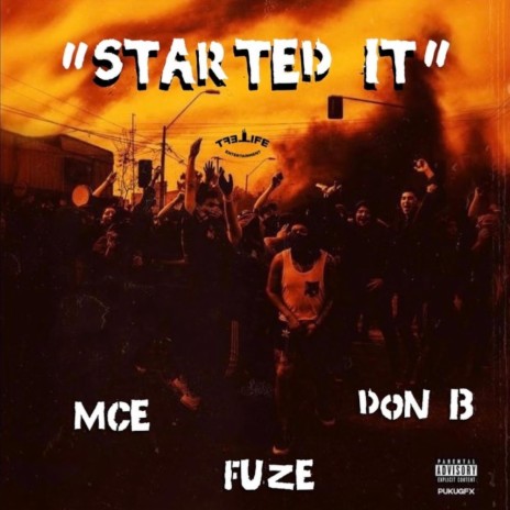 Started It ft. Don.B & FLM Fuze | Boomplay Music