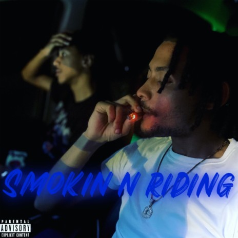 Smokin N Riding ft. Hotboy Rello | Boomplay Music