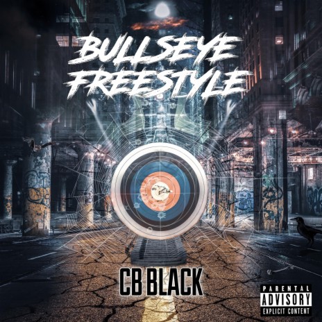 Bullseye Freestyle | Boomplay Music