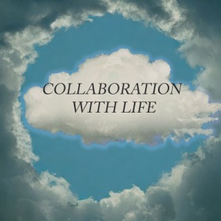 Collaboration with Life