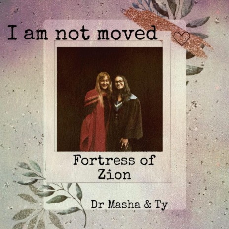 I am not moved ft. Dr Masha & Tyeisha | Boomplay Music