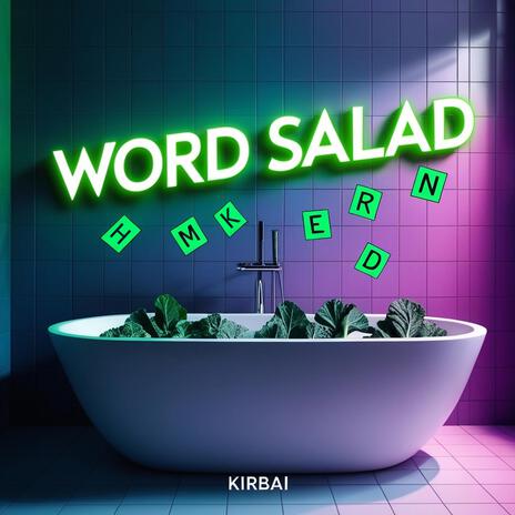 Word Salad | Boomplay Music