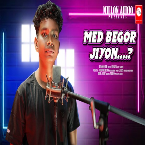 Med Begor Jiyon | Boomplay Music