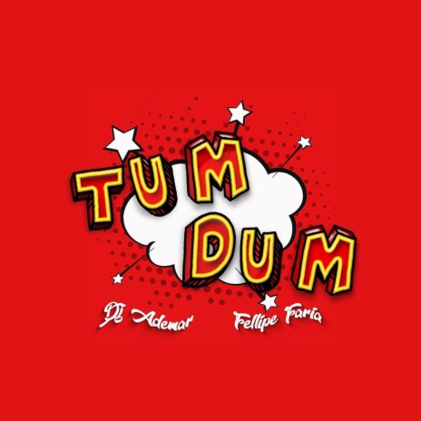 Tum Dum ft. Fellipe Faria | Boomplay Music