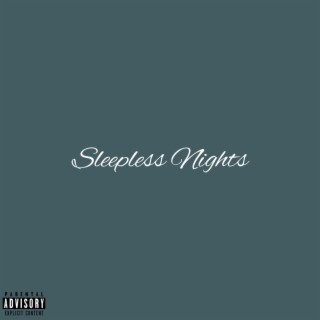 Sleepless Nights lyrics | Boomplay Music