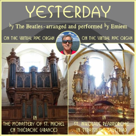 YESTERDAY (The Beatles cover, played two virtual church organs)