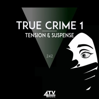 True Crime - Crime & Suspense
