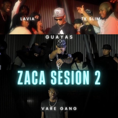 Zaca Sesion 2 (Many Men Drill Version) ft. Vare Gang, Tk slim & Lavia | Boomplay Music