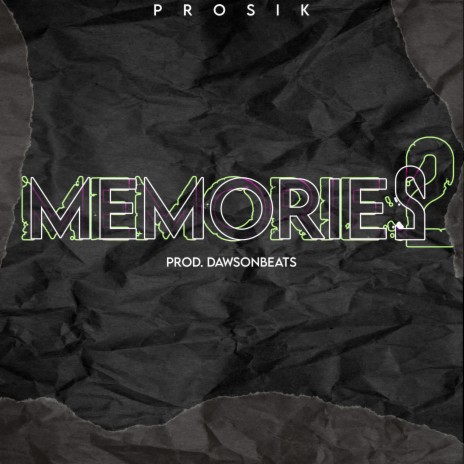 Memories 2 | Boomplay Music
