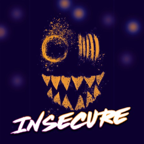 Insecure | Boomplay Music