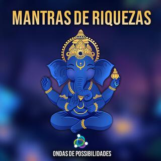 Mantras De Riquezas