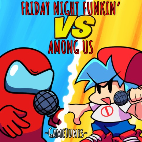 Friday Night Funkin' vs. Among Us | Boomplay Music