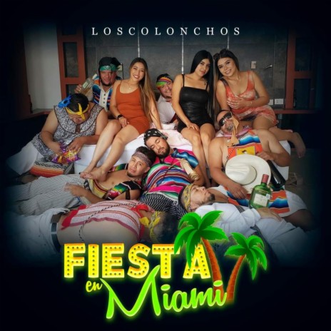 Fiesta en Miami | Boomplay Music