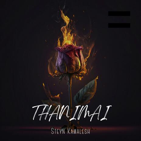 THANIMAI | Boomplay Music