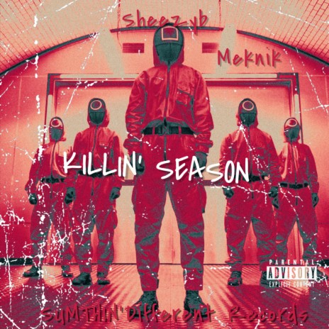 Killin' Season ft. Meknik