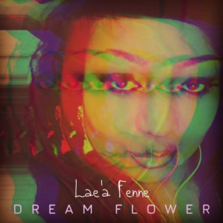 Dream Flower