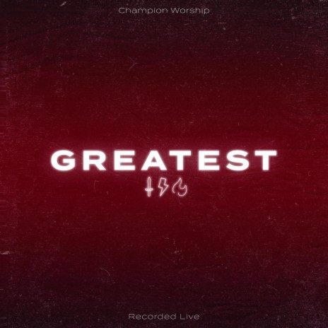 Greatest (Live) | Boomplay Music