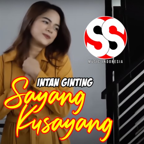 Sayang Kusayang | Boomplay Music