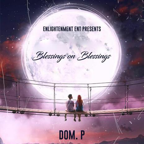 Blessings On Blessings | Boomplay Music