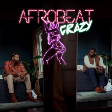 Afrobeat Crazy ft. Ozzy Oz | Boomplay Music
