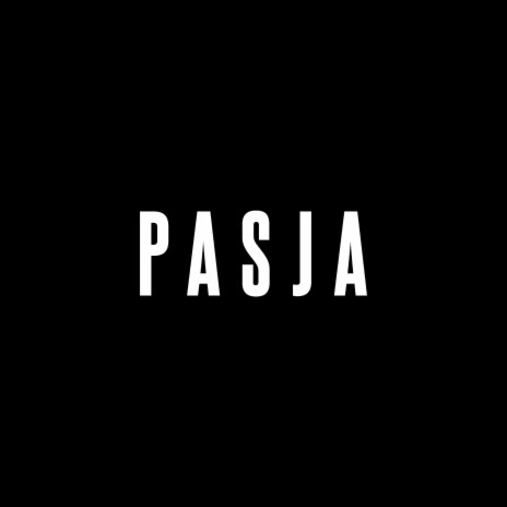 Pasja ft. Foxs | Boomplay Music