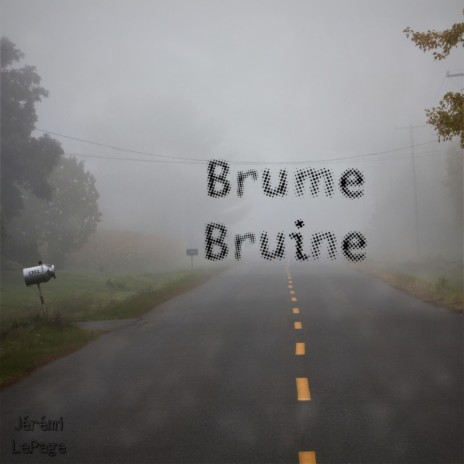 Brume Bruine | Boomplay Music
