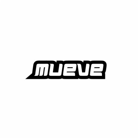 MUEVE | Boomplay Music