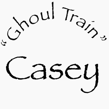 Ghoul Train | Boomplay Music