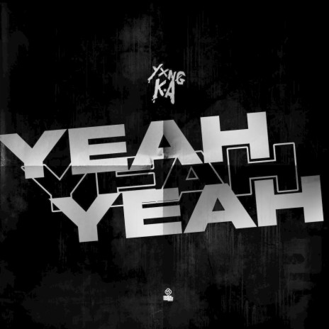 Yeah Yeah Yeah | Boomplay Music