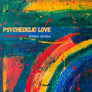 Psychedelic Love