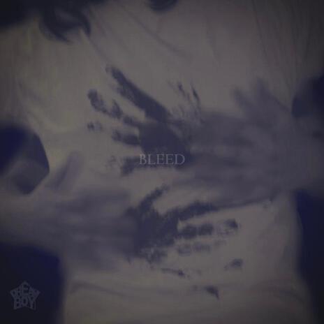 bleed | Boomplay Music