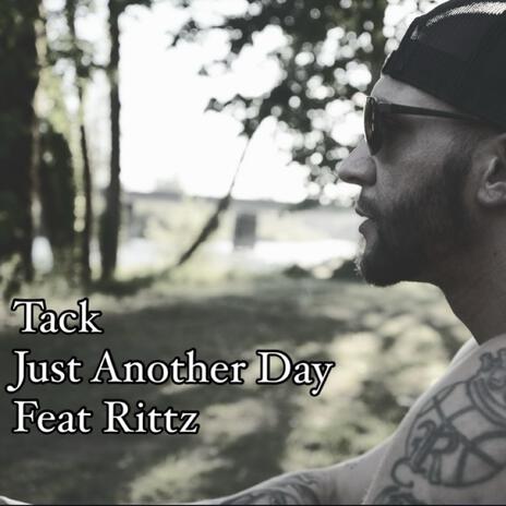 Just another day ft. Rittz | Boomplay Music