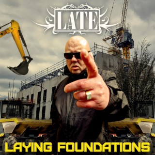LAYING FOUNDATIONS