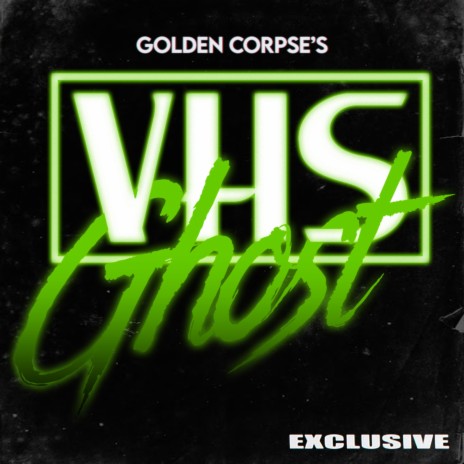 VHS GHOST | Boomplay Music