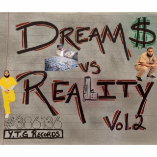 Dreams vs Reality Vol. 2 #386136