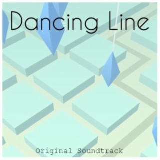 Dancing Line (Original Game Soundtrack)