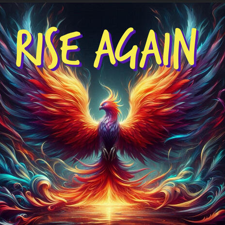 Rise again | Boomplay Music