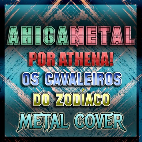 Por Athena! (Os Cavaleiros do Zodíaco) (Cover) | Boomplay Music