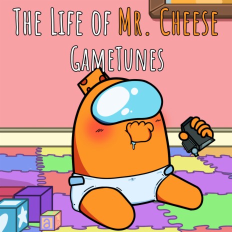 The Life of Mr. Cheese | Boomplay Music