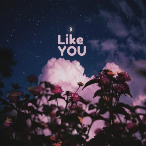 Like You ft. CLSS | Boomplay Music