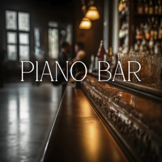 Piano Bar: Smooth Instrumental Piano Music, Stop Over Thinking