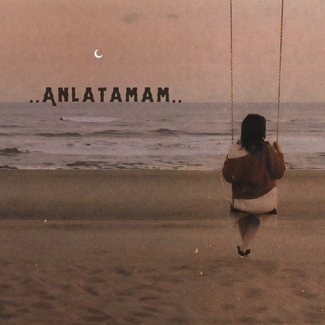 Anlatamam | Boomplay Music