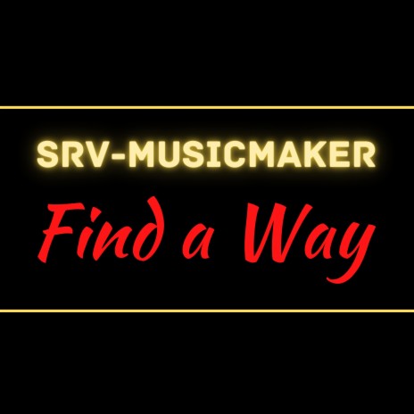 Find A Way | Boomplay Music